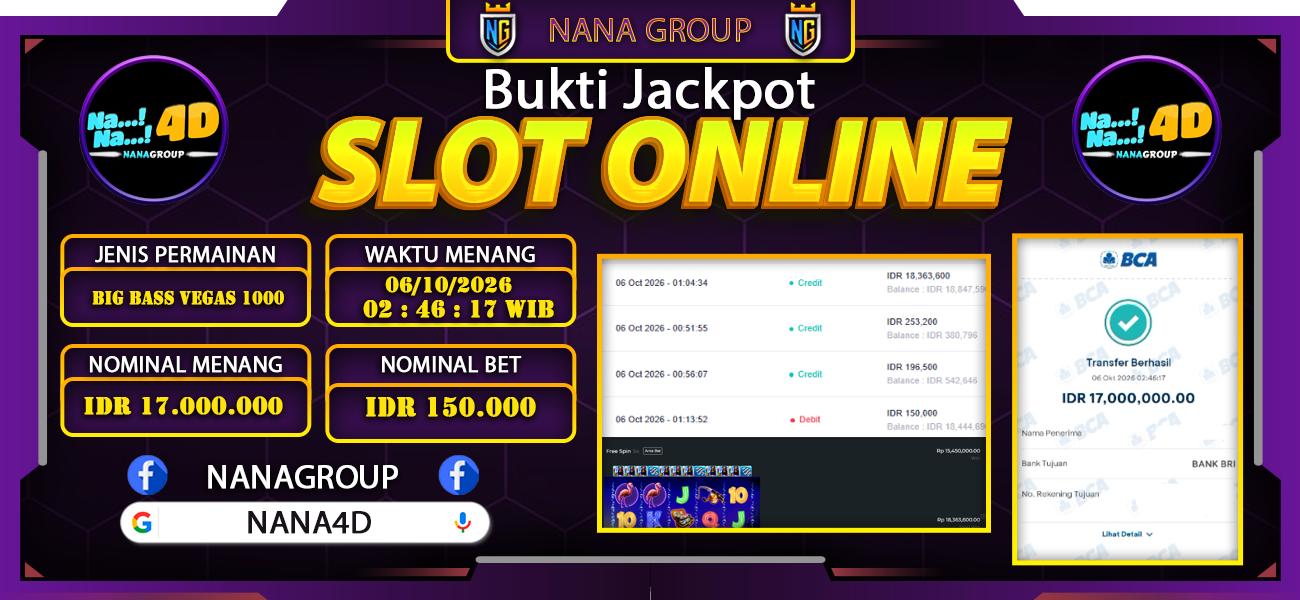 Bukti Kemenangan Besar Dibayar lunas Member NANA4D RP 17.000.000, 6 Oktober 2026